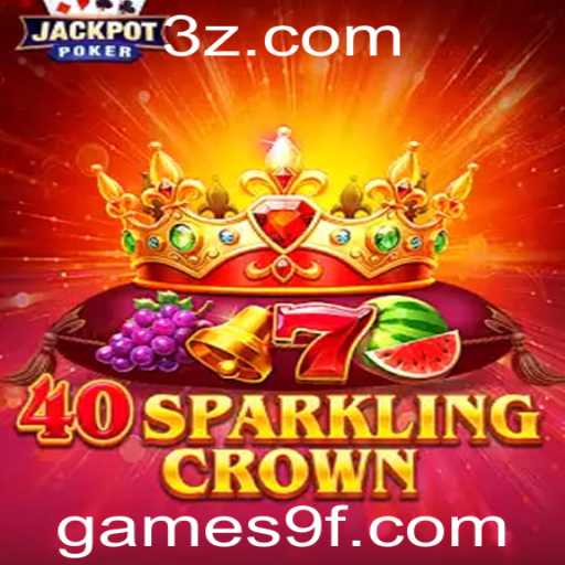 Descubra o Fascinante Mundo de 40SparklingCrown: O Novo Sensação do 9f Game